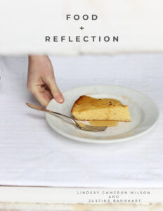Food + Reflection – Lindsay Cameron Wilson
